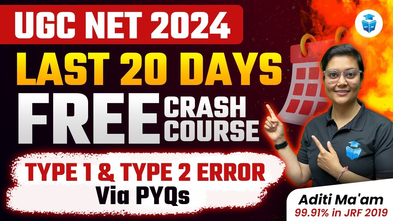 UGCNET Paper 1 Crash Course | Type 1 & Type 2 Error Via PYQs by Aditi Mam | NET Re-Exam 2024 JRFAdda