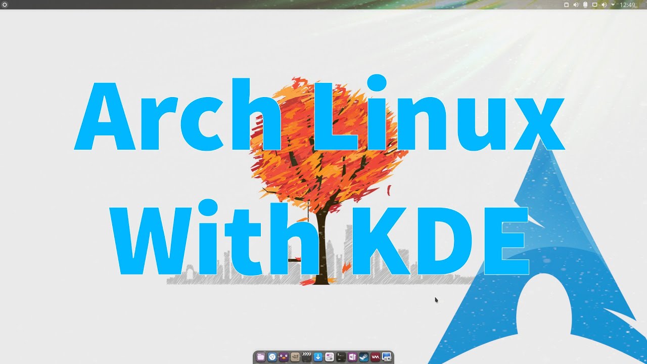 Arch Linux | My KDE Workflow