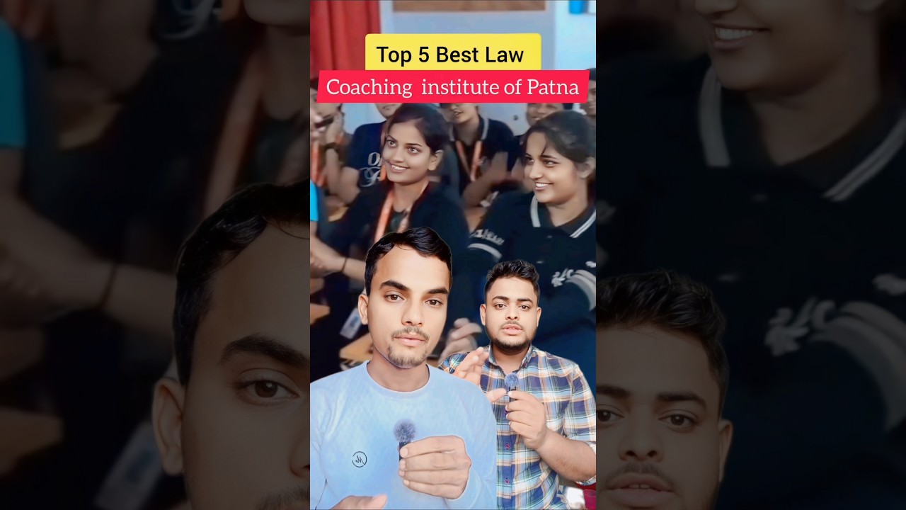Day 16 - Top 5 Best Law Coaching Institute in Patna 