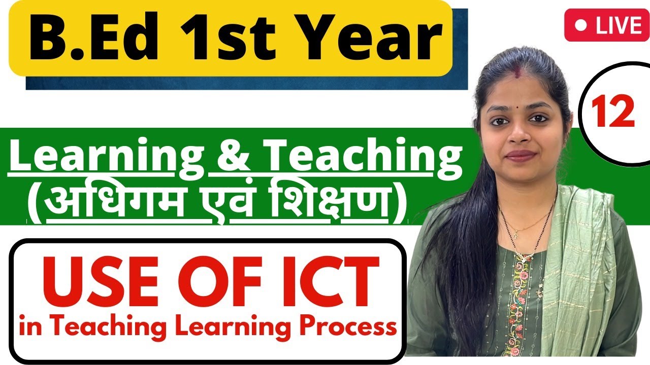 Use Of ICT In Teaching Learning Process | Learning And Teaching | MDU/CRSU B.ed 1st Year