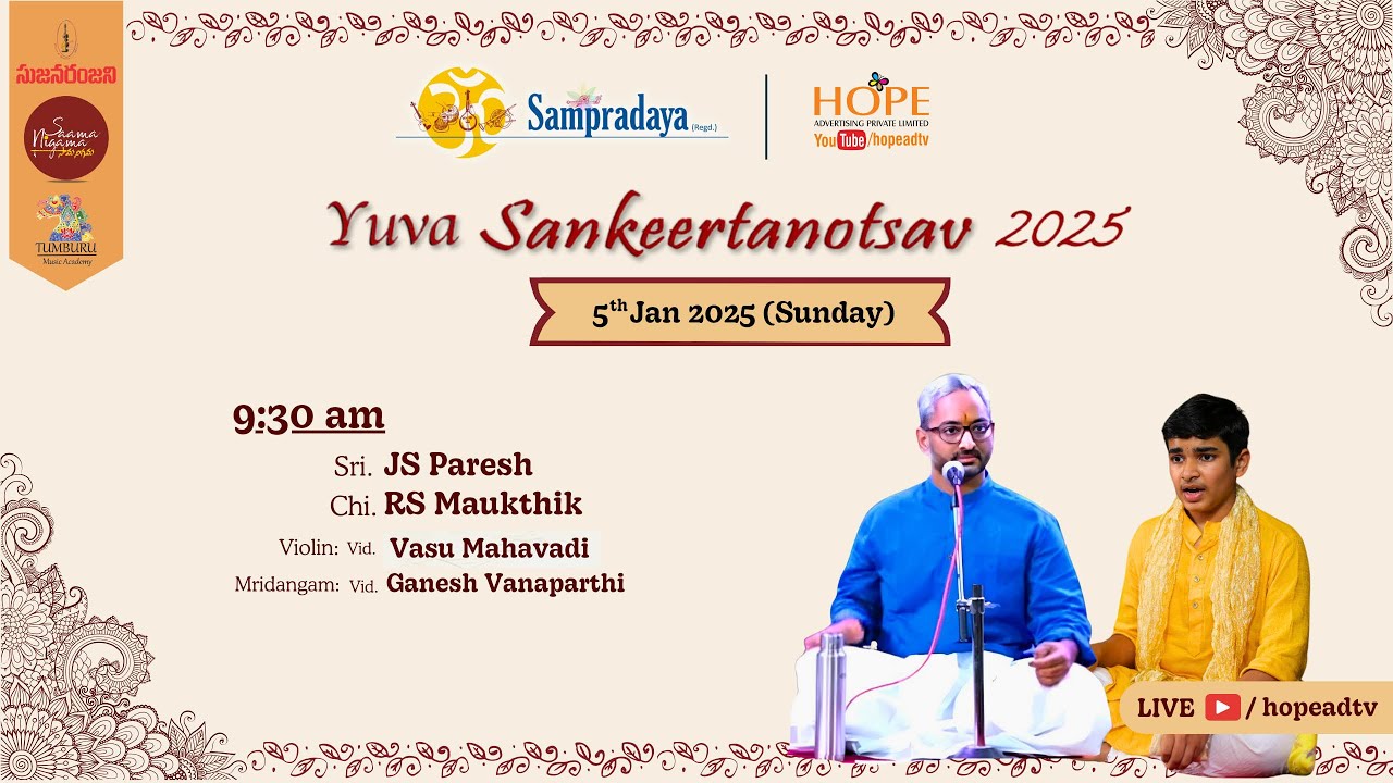 Day9|Ses1.1 Sampradaya Sankeertanotsav-2025 | Sri JS Paresh & Chi. RS Maukthik |  on 5-1-25