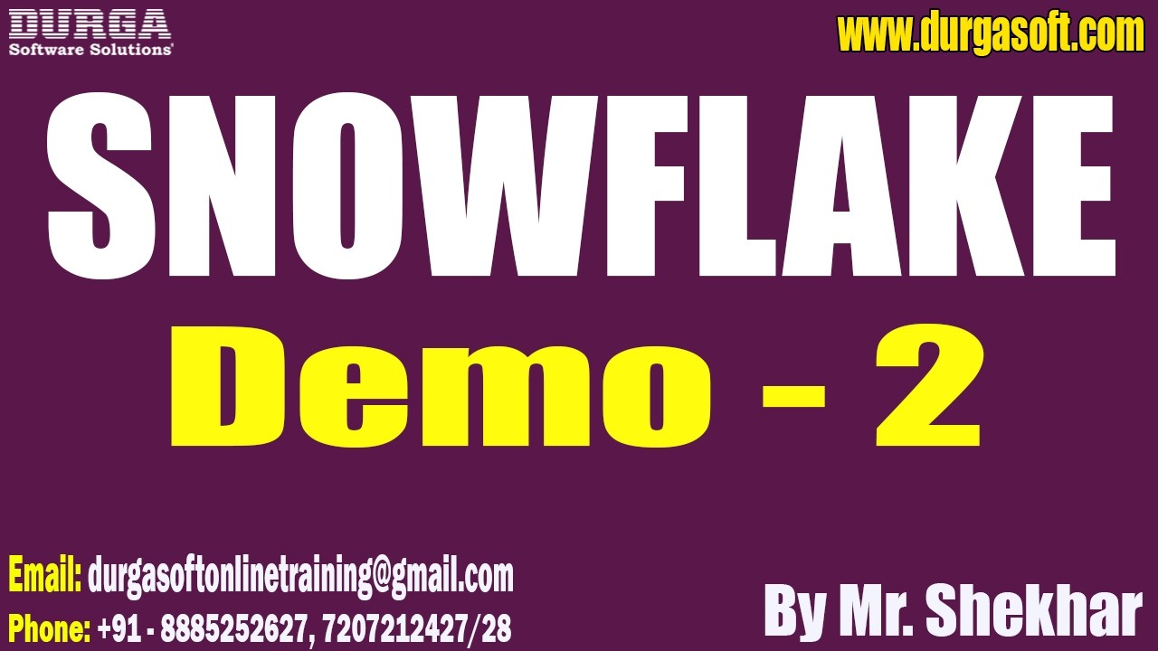 SNOWFLAKE tutorials || Demo - 2 || by Mr. Shekhar On 19-02-2026 @7AM (IST)