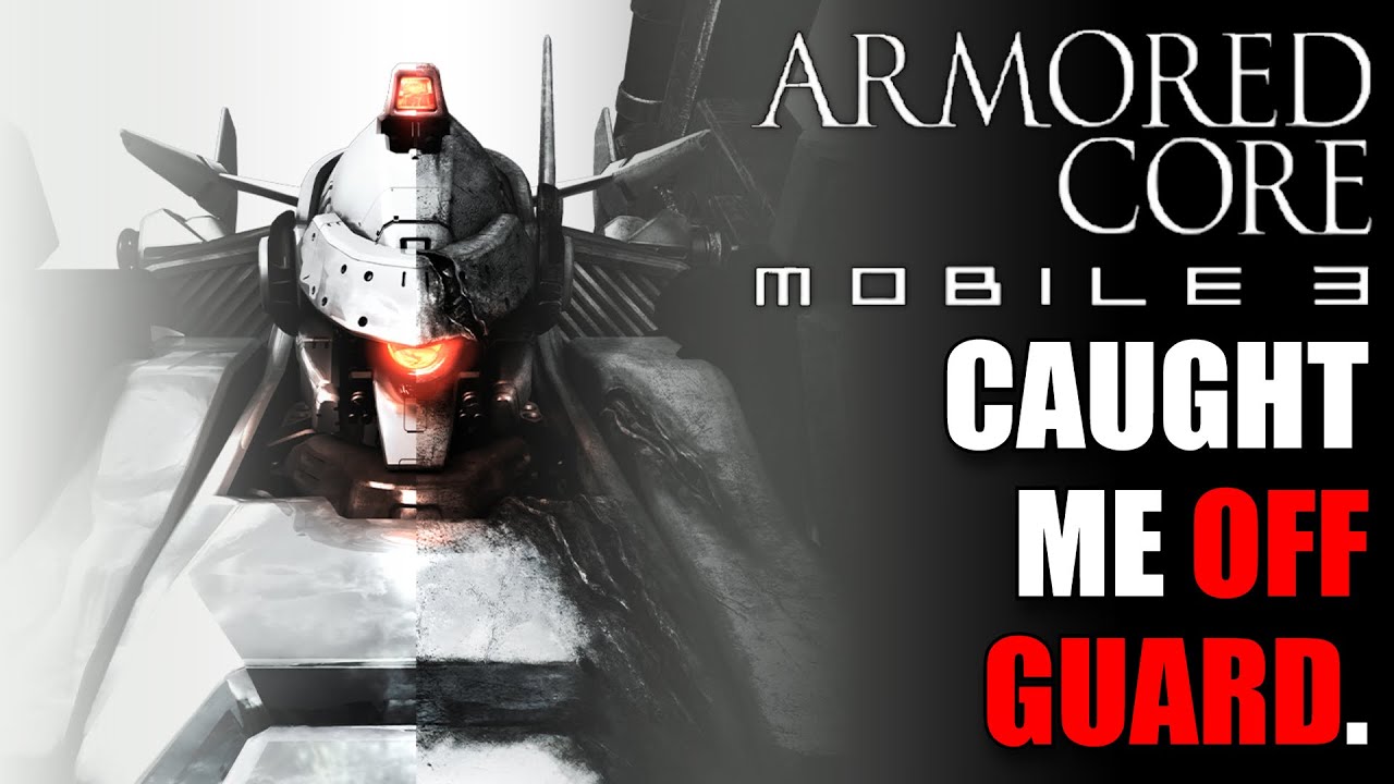 Игра Armored Core Mobile 3 меня действительно удивила...