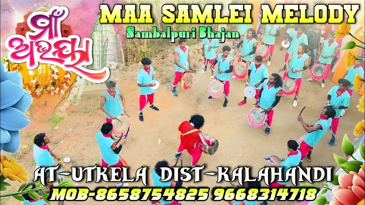 MAA ABHAYA || SAMBALPURI BHAJAN🌺🪔MAA SAMLEI MELODY UTKELA(KLD)Mr:Dakshya ☎️8658754825/9668314718