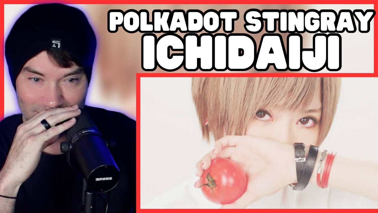 Metal Vocalist Reacts - POLKADOT STINGRAY - Ichidaiji