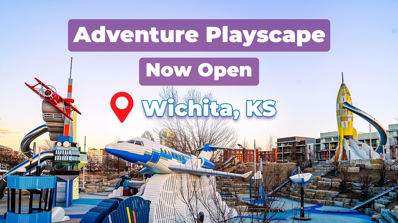 Adventure Playscape NOW OPEN at Exploration Place in Wichita, KS