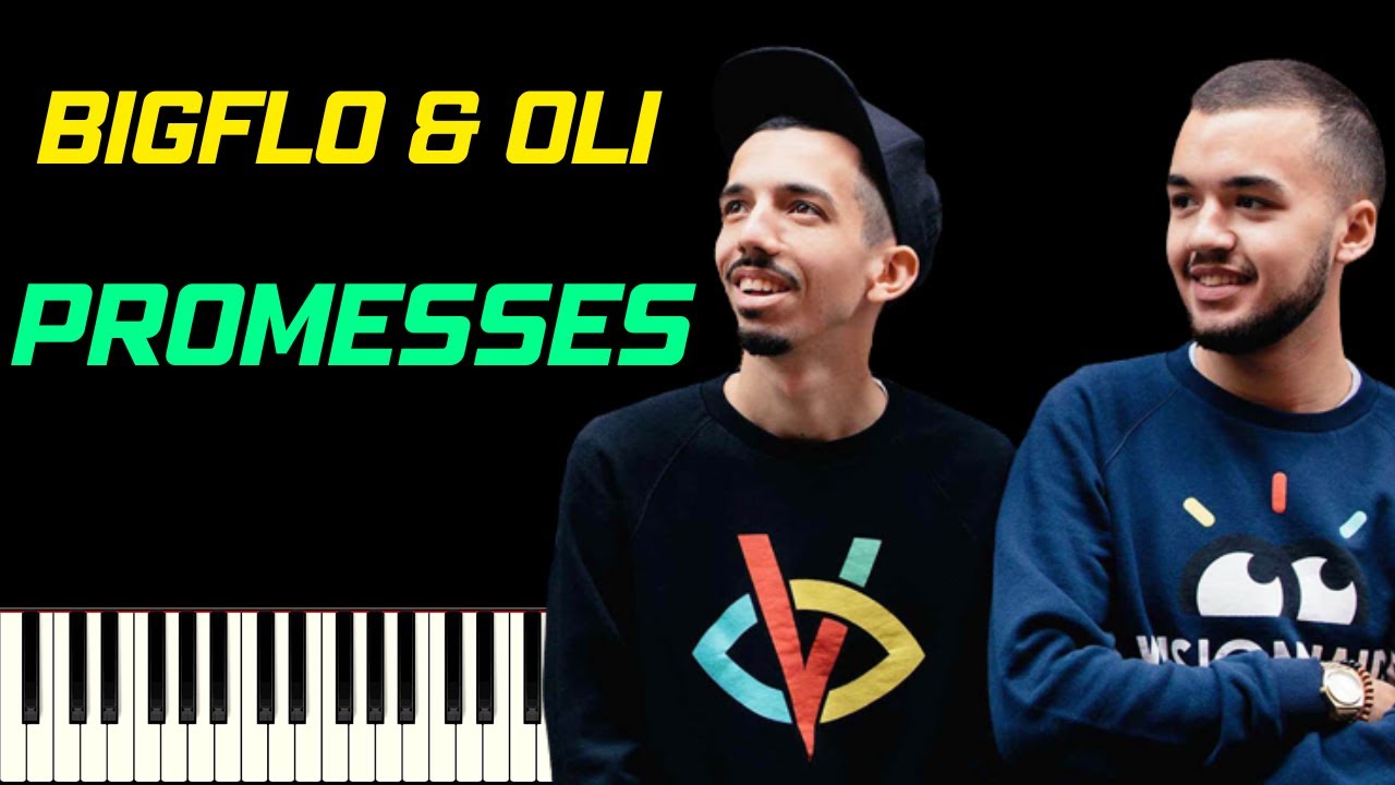 BIGFLO & OLI - PROMESSES | PIANO TUTORIEL
