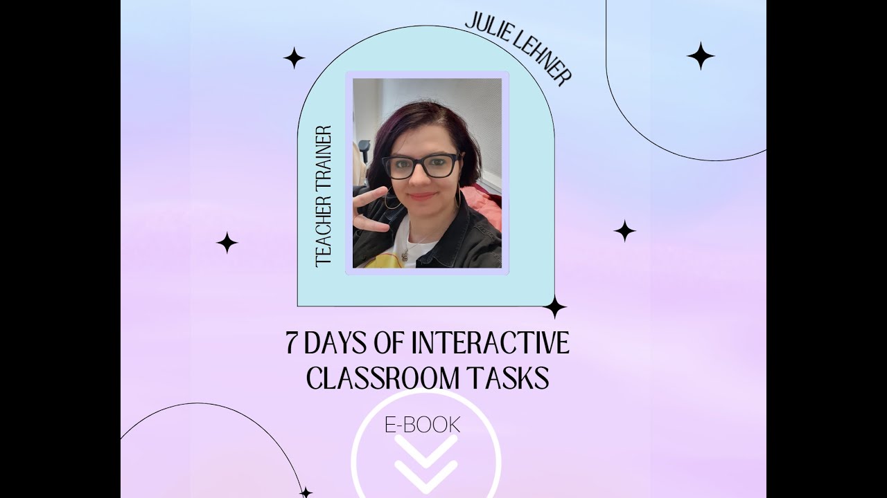 7 Days of Interactive Classroom Tasks