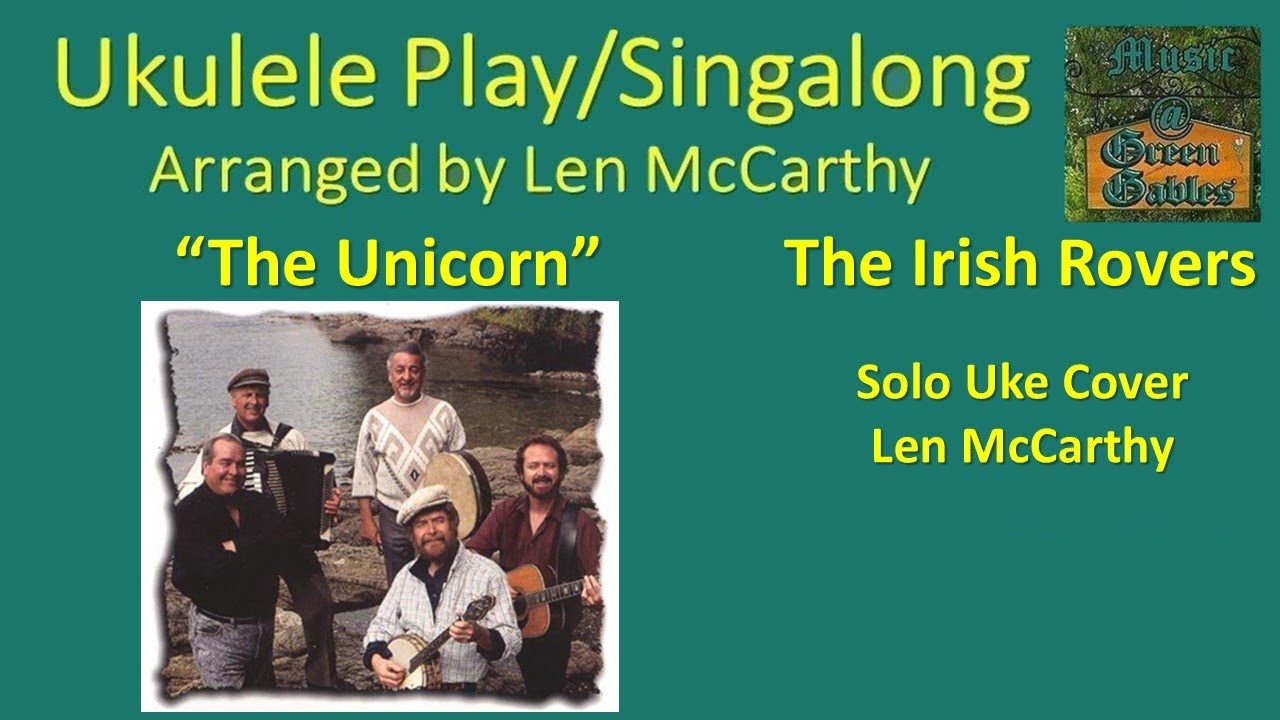 The Irish Rovers - The Unicorn (solo cover) Ukulele Play Along - Music At Green Gables