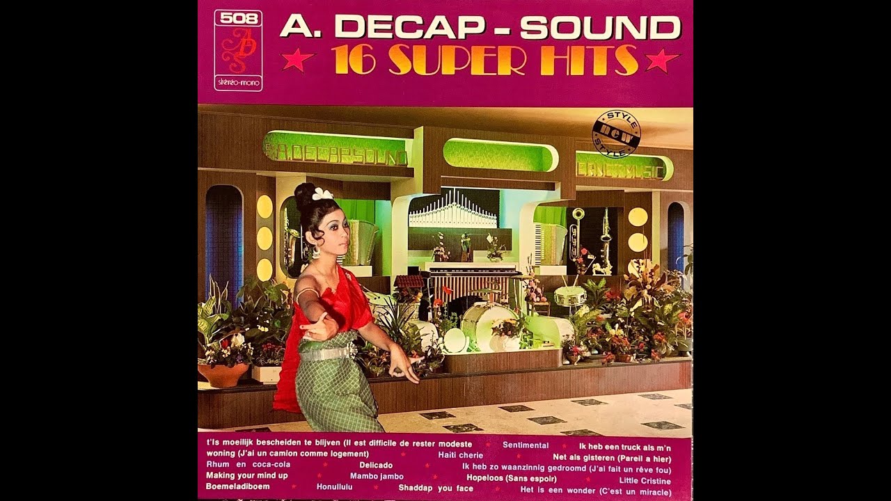 A. DECAP - SOUND 16 SUPER HITS VOLUME 508