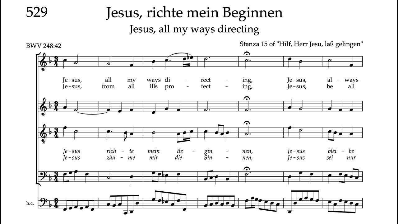 Bach Hymnbook 529 (BWV 248:42) Jesus, richte mein Beginnen
