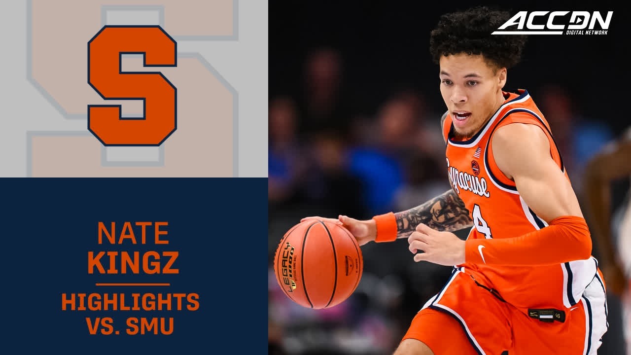 Syracuse's Nate Kingz Highlights vs. SMU