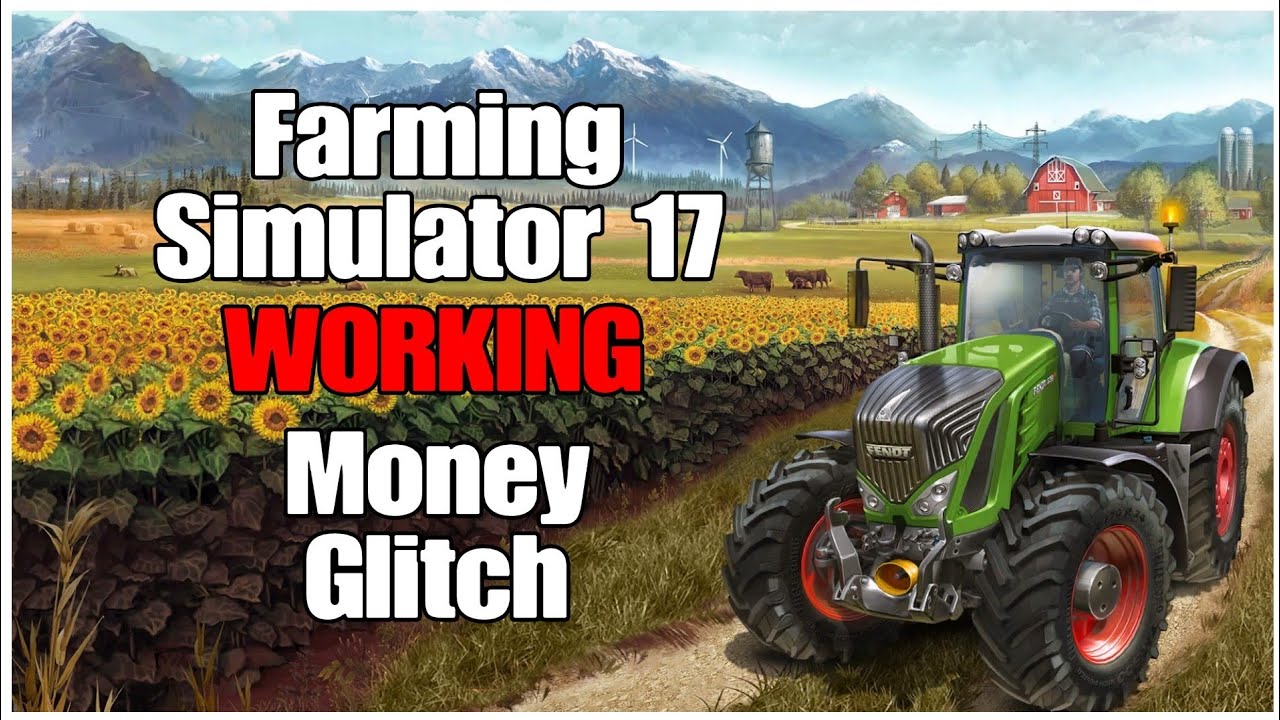 Farming Sim 17 Workin Money Glitch