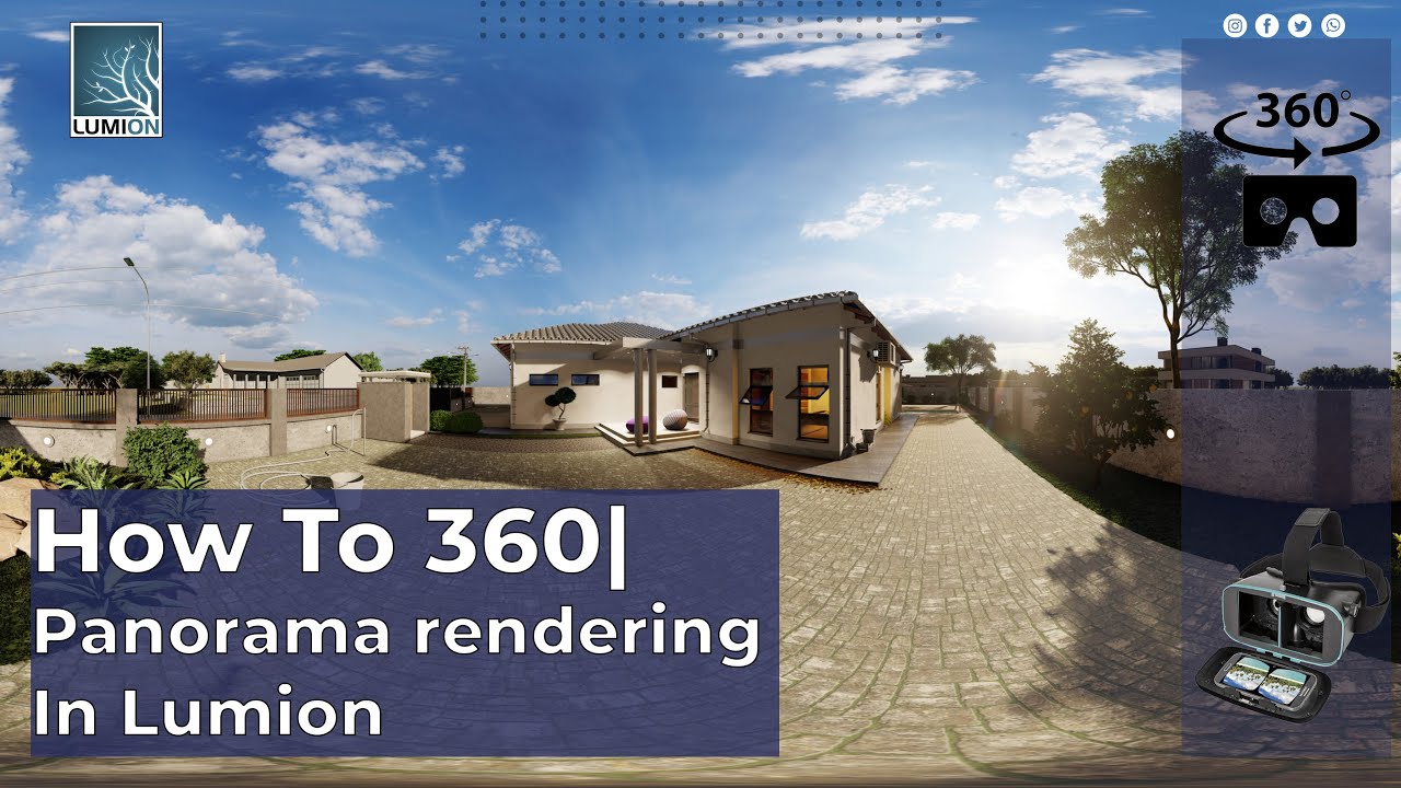 How to create 360 Panorama with Lumion |  Tips and Tricks For VR