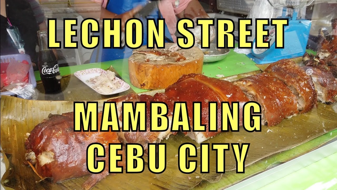 Lechon Street, Мамбалинг, Себу