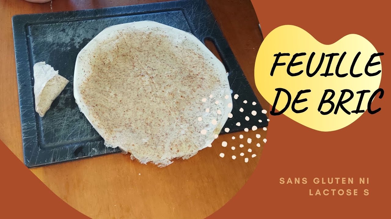 FEUILLE DE BRIQUE SANS GLUTEN