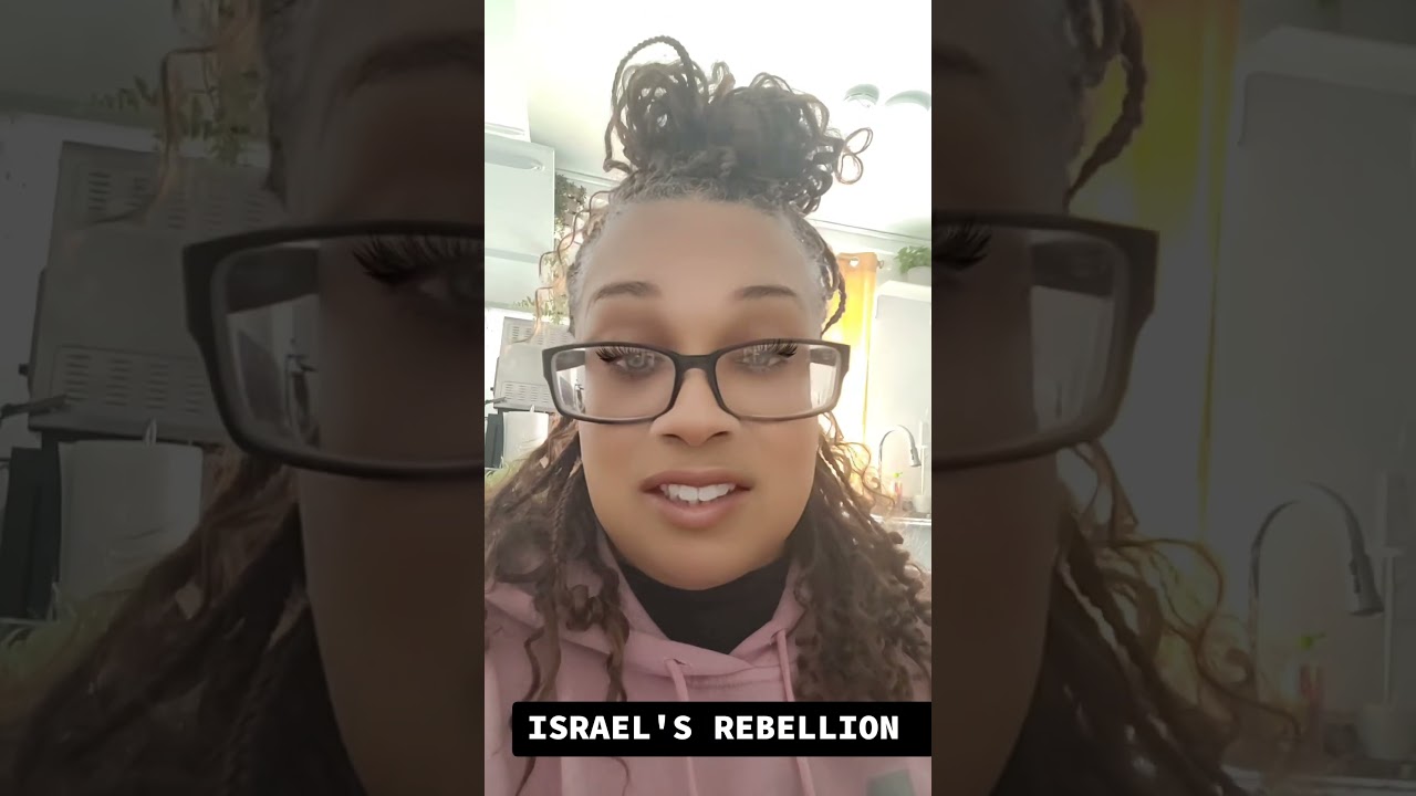 ISRAEL'S REBELLION