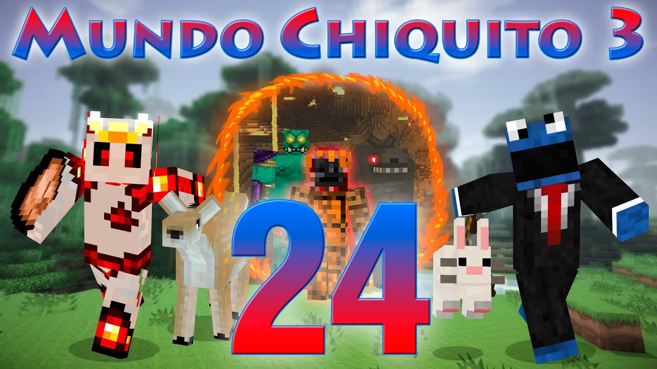 Mundo Chiquito 3 [con MODS] - Ep. 24 - La lava se nos revela