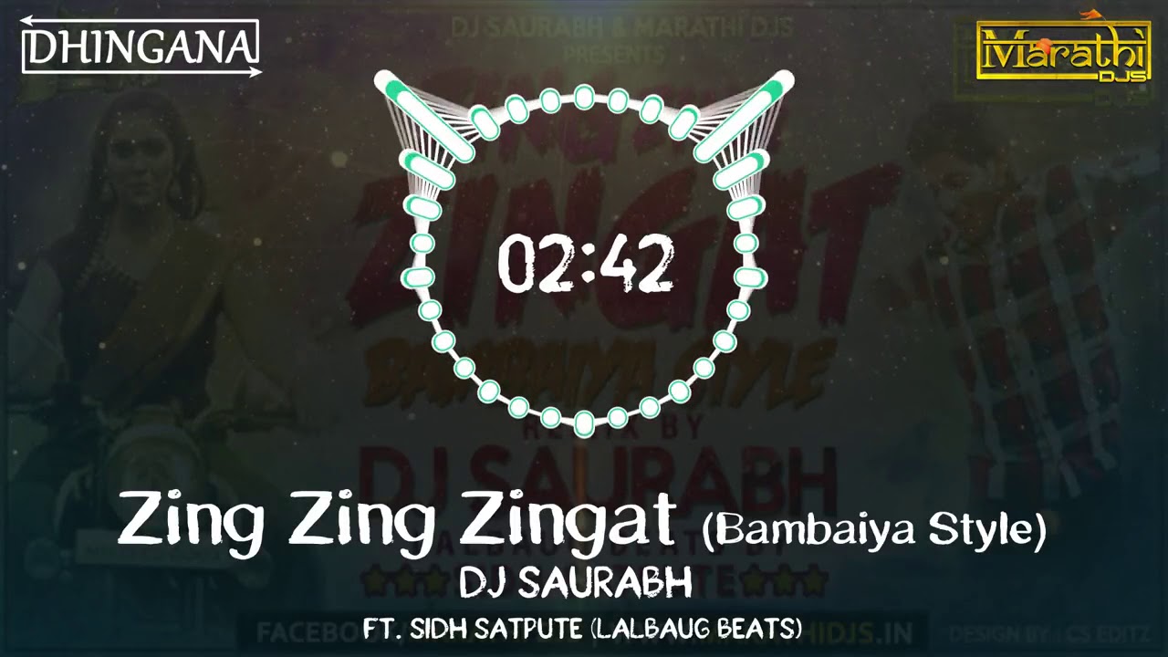 Zing Zing Zingat Bambaiya Style  DJ Saurabh from Mumbai  Ajay Atul  Sairat