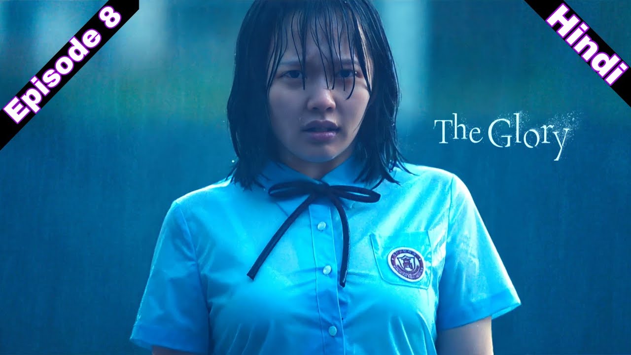 The Glory Episode 8 Ending Explain in Hindi | High School Kdrama | Revenge Kdrama in Hindi