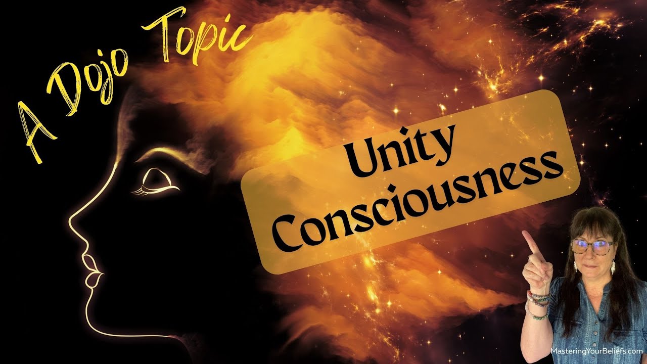 Unity Consciousness Explained: Moving Beyond Separation [Dojo Session]