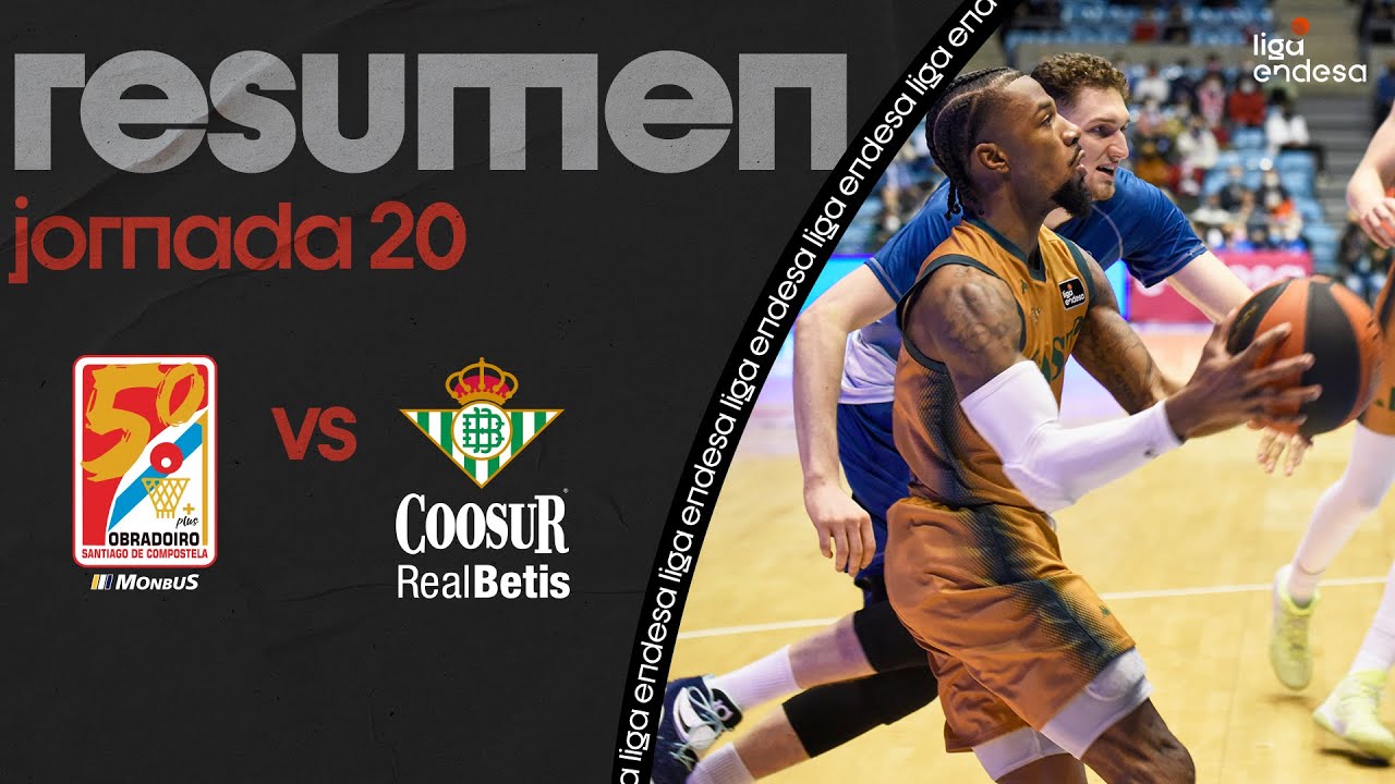 Monbus Obradoiro - Coosur Real Betis (86-93) RESUMEN | Liga Endesa 2021-22
