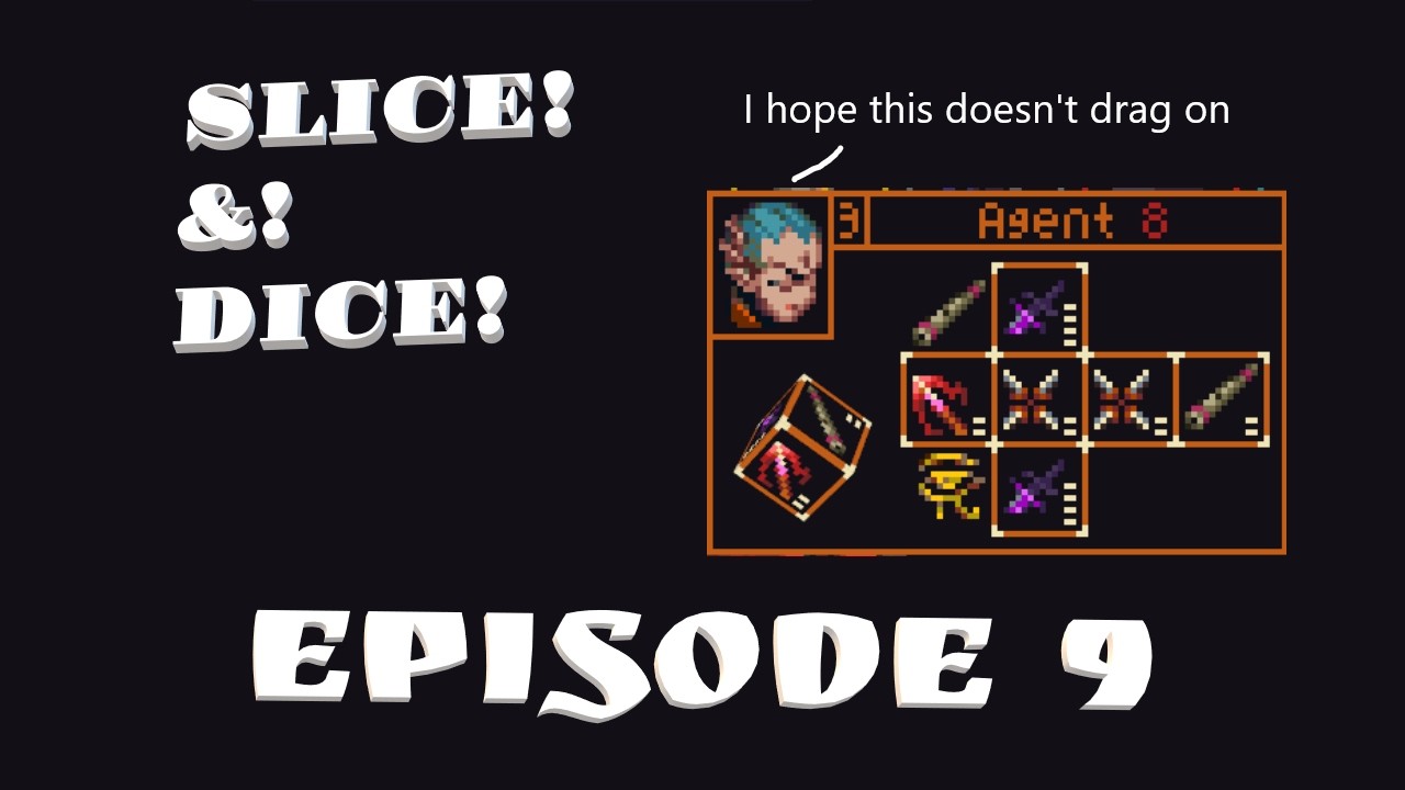 This one goes out to the Agency | Slice & Dice Episode 9