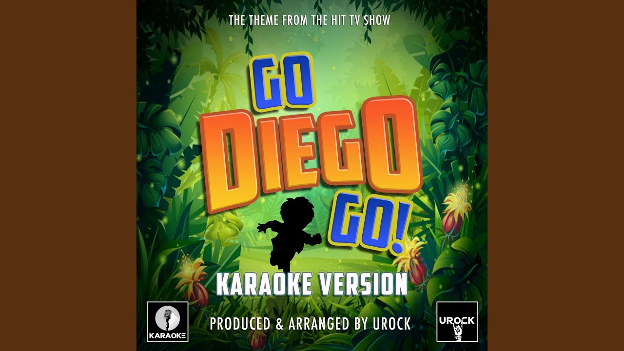 Go Diego Go! Main Theme (From 