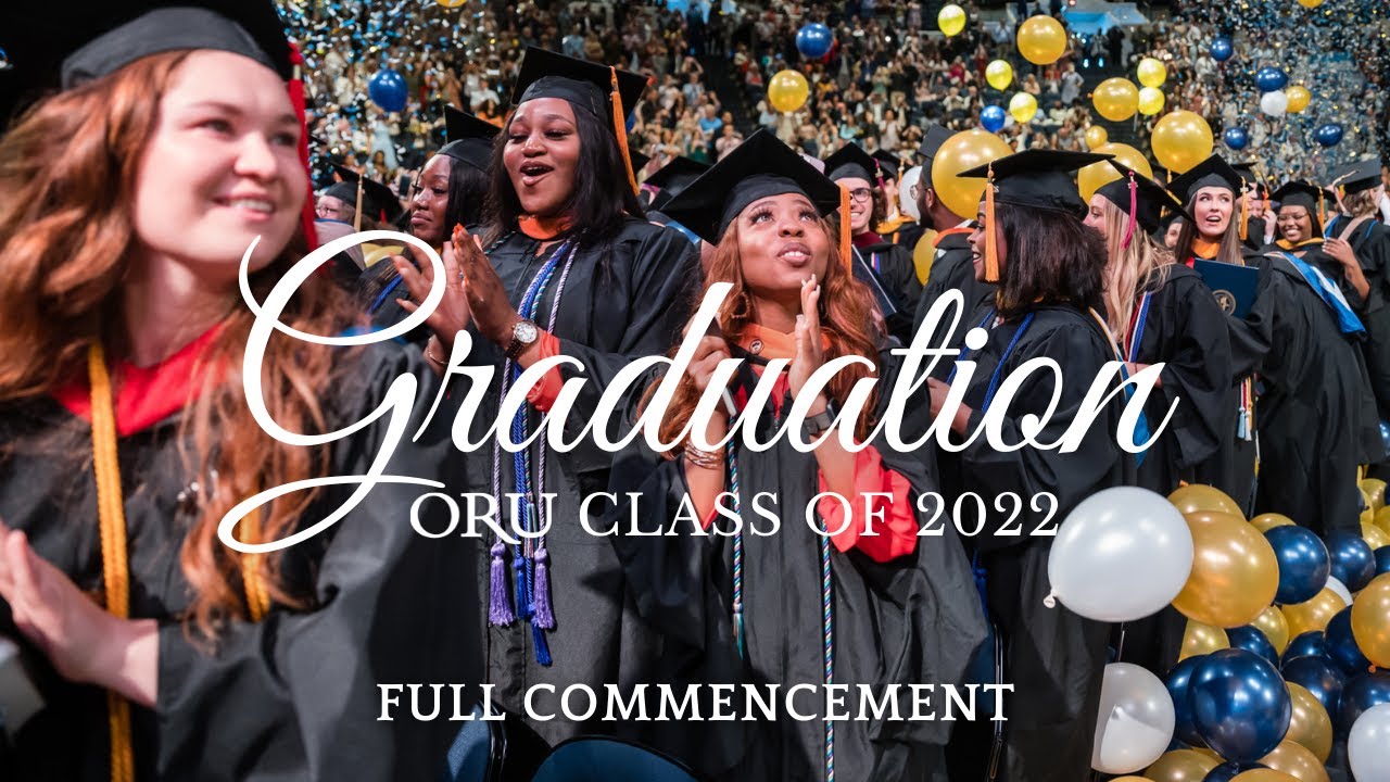 Graduation 2022: Full Commencement Service