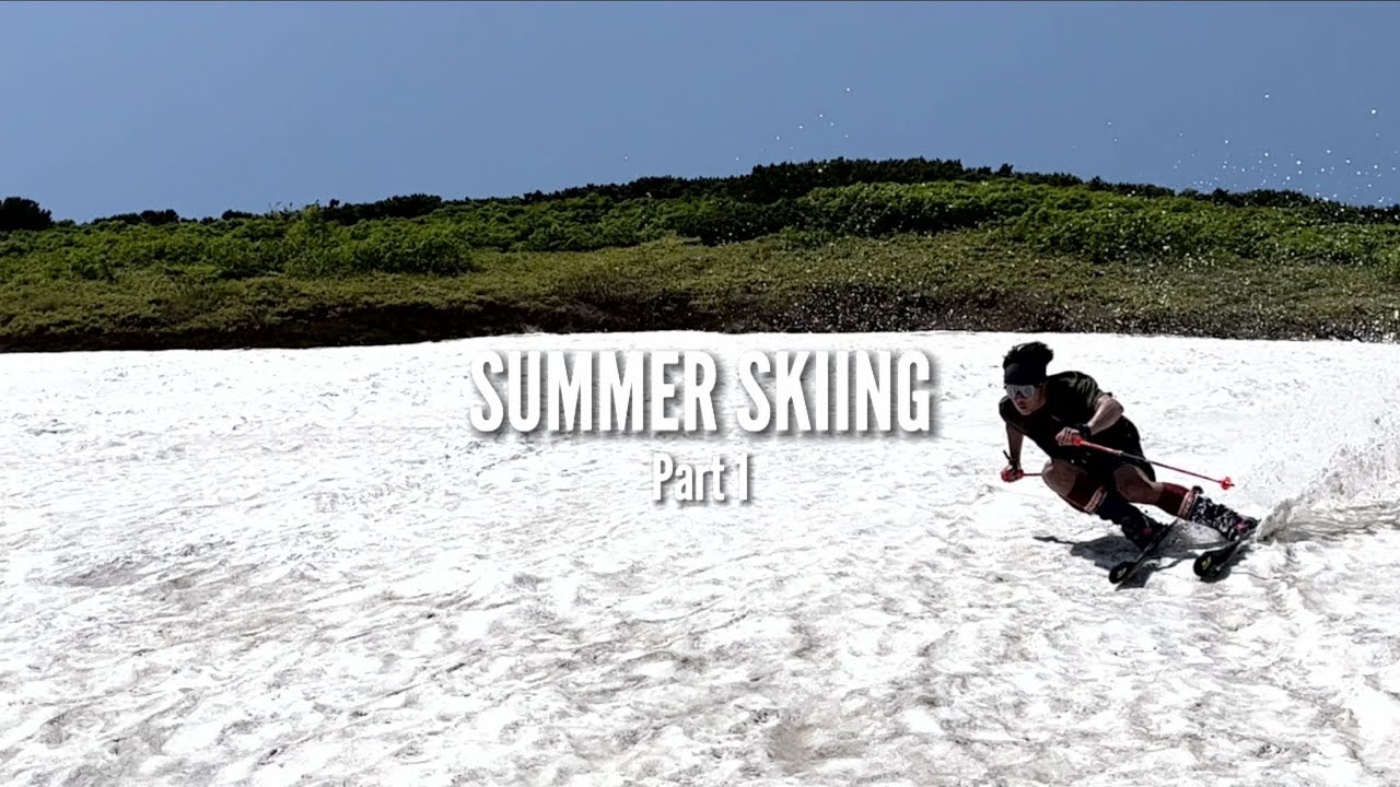 【Summer skiing】山に登れば雪はあった7月前半の北海道サマースキーPart1 #思い出Skiing