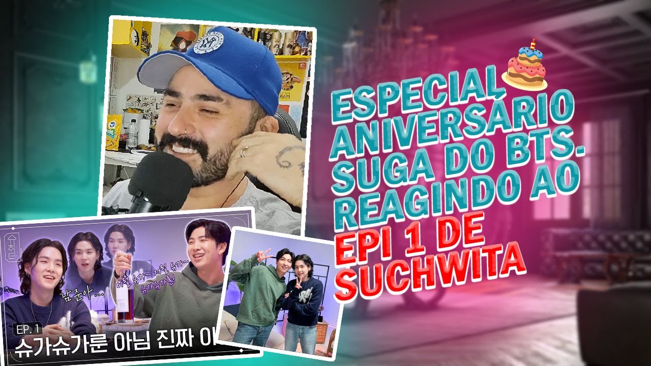 SUGA - BTS | Especial Aniversário | [SUCHWITA] Hora de Beber com SUGA - EP. 01 com RM | React