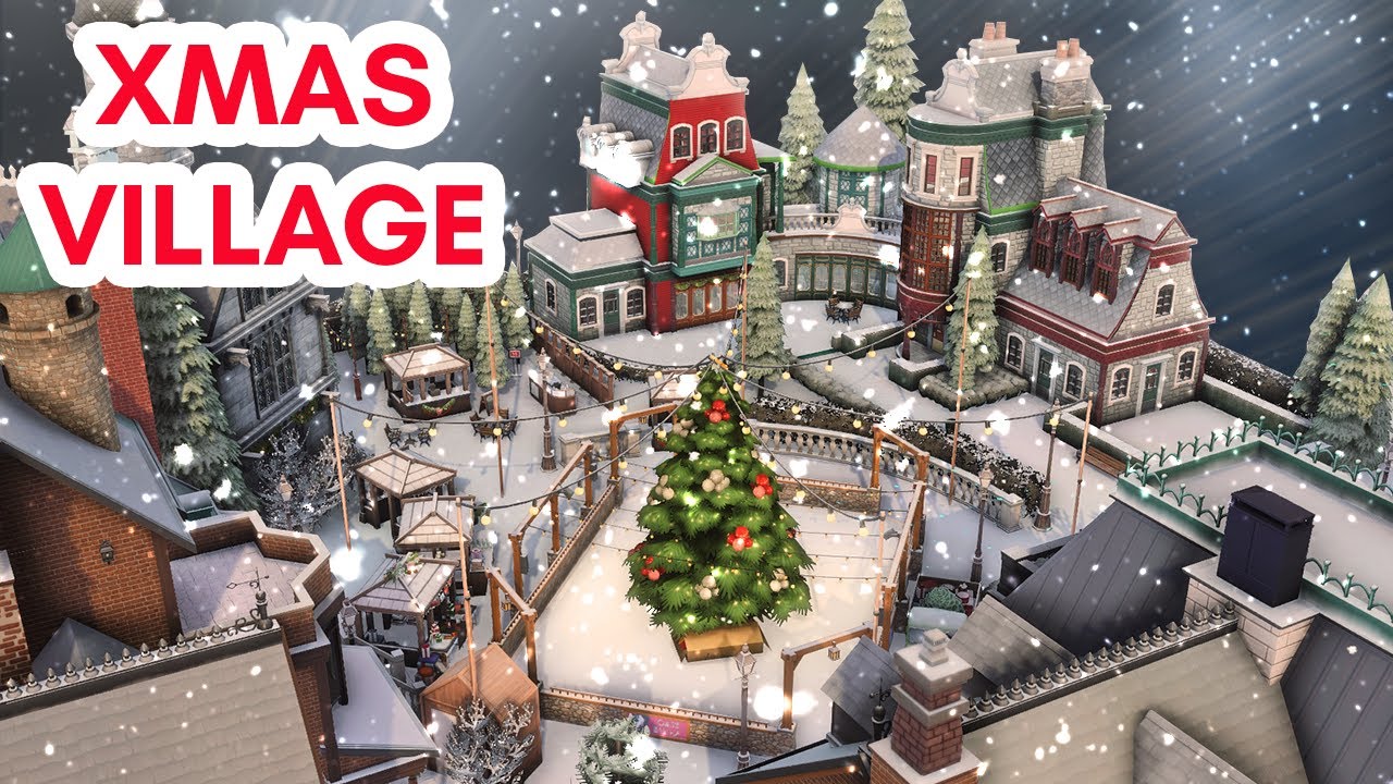 The Sims 4 Xmas Village | Collab with @create4sims & @MalinDesigns