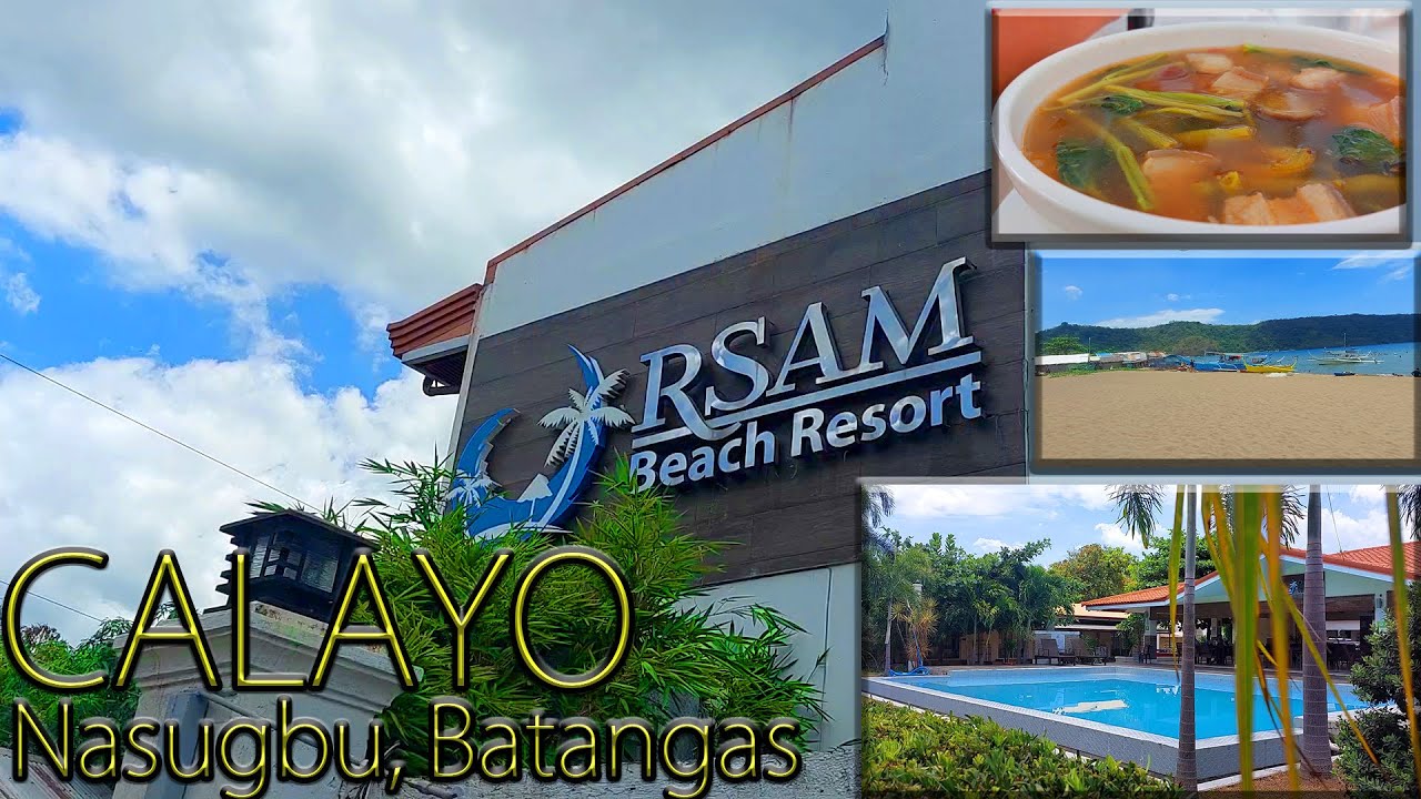 RSAM  BEACH RESORT: NASUGBU BATANGAS