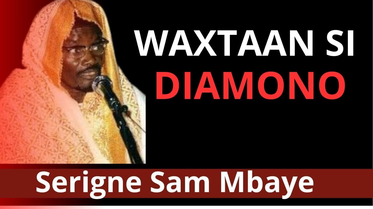 🔴Waxtanou Serigne Sam Mbaye n&deg;49 🔴