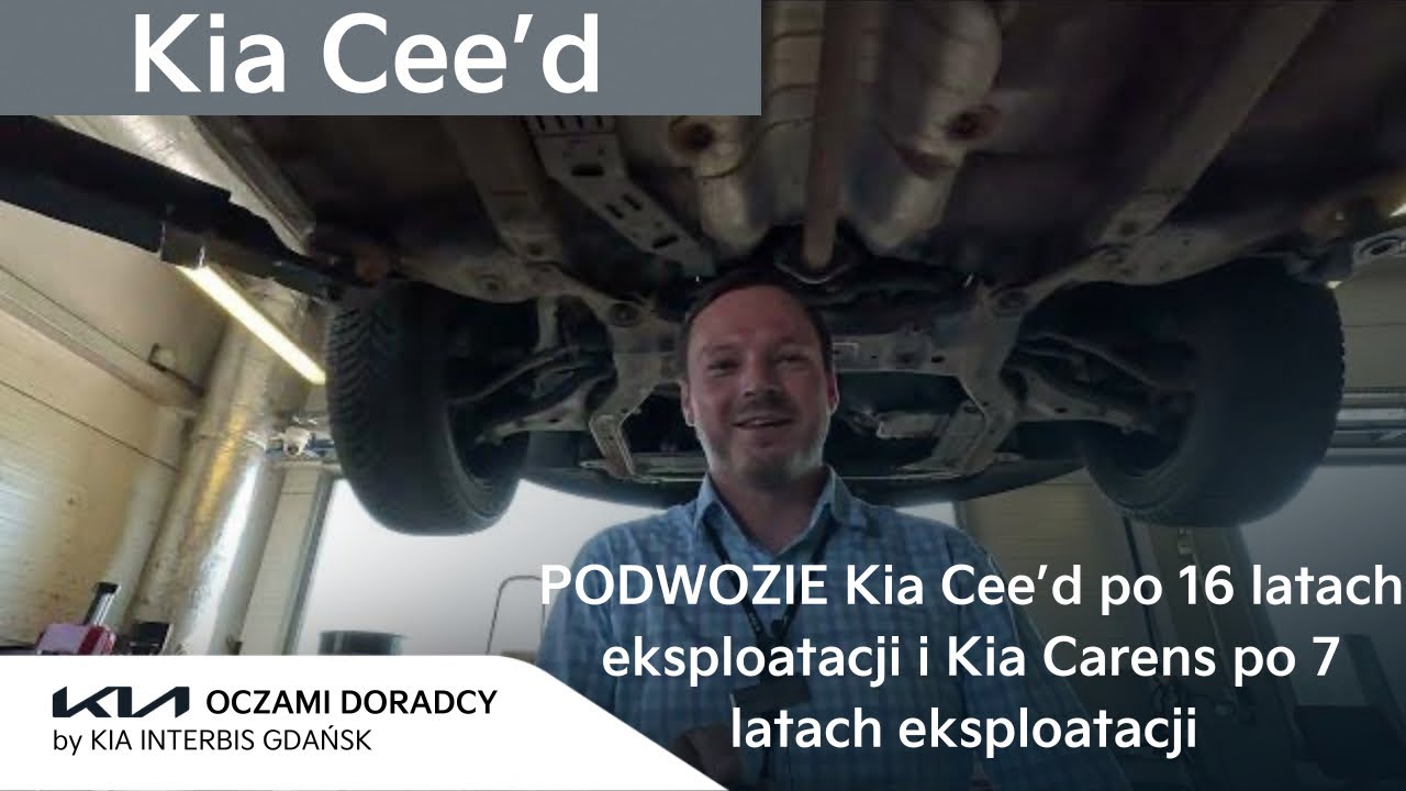 PODWOZIE Kia Cee&rsquo;d po 16 latach eksploatacji i Kia Carens po 7 latach eksploatacji.