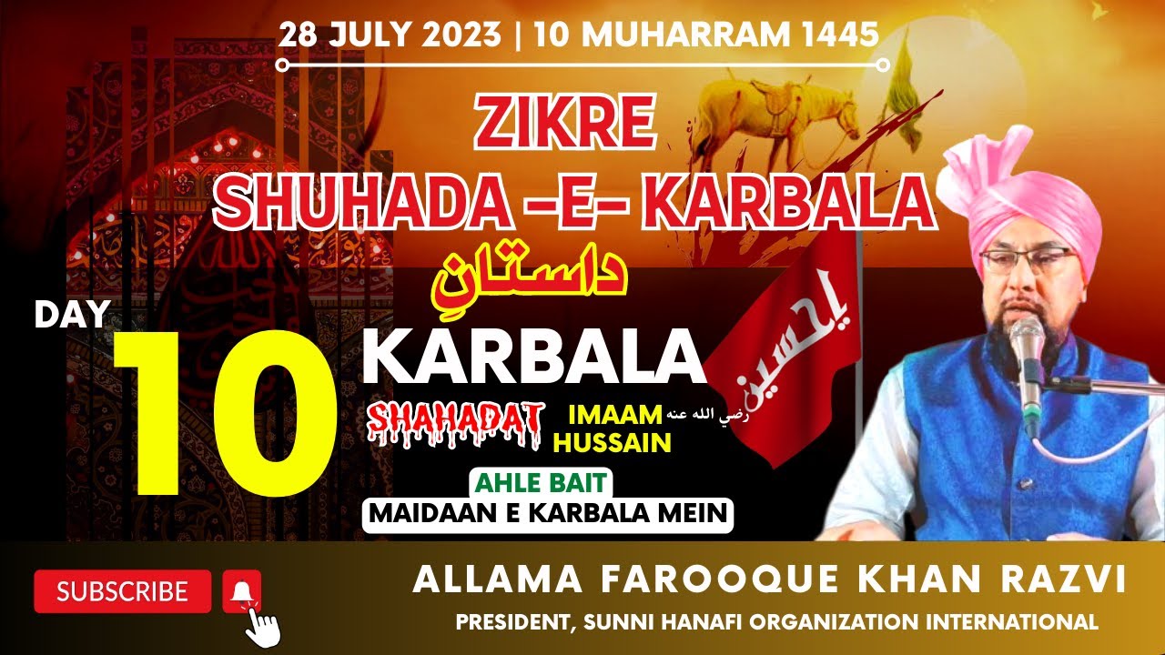 Muharram 2023 | Day 10 | Ahle Bait - Maidan E Karbala Mein | Allama Farooque Khan Razvi