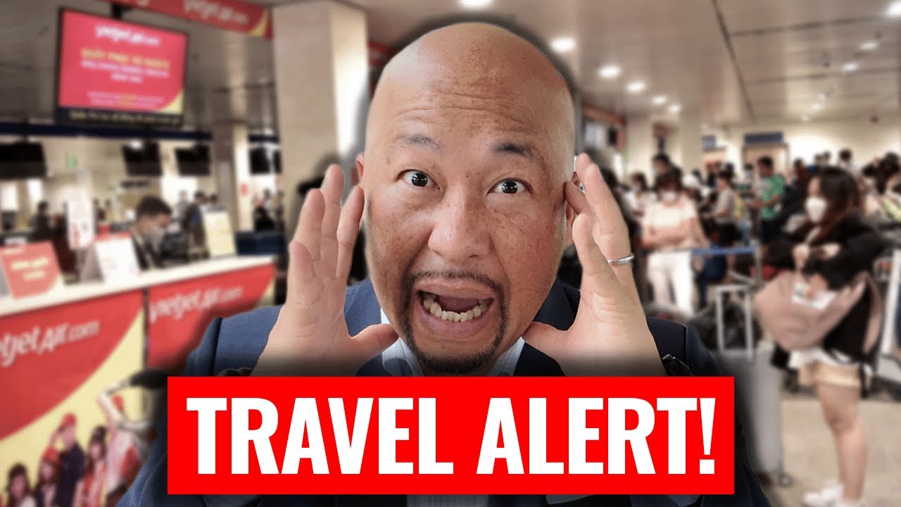 Vietnam Travel Update: Flights CANCELED, Visa Problems & Departure Changes!