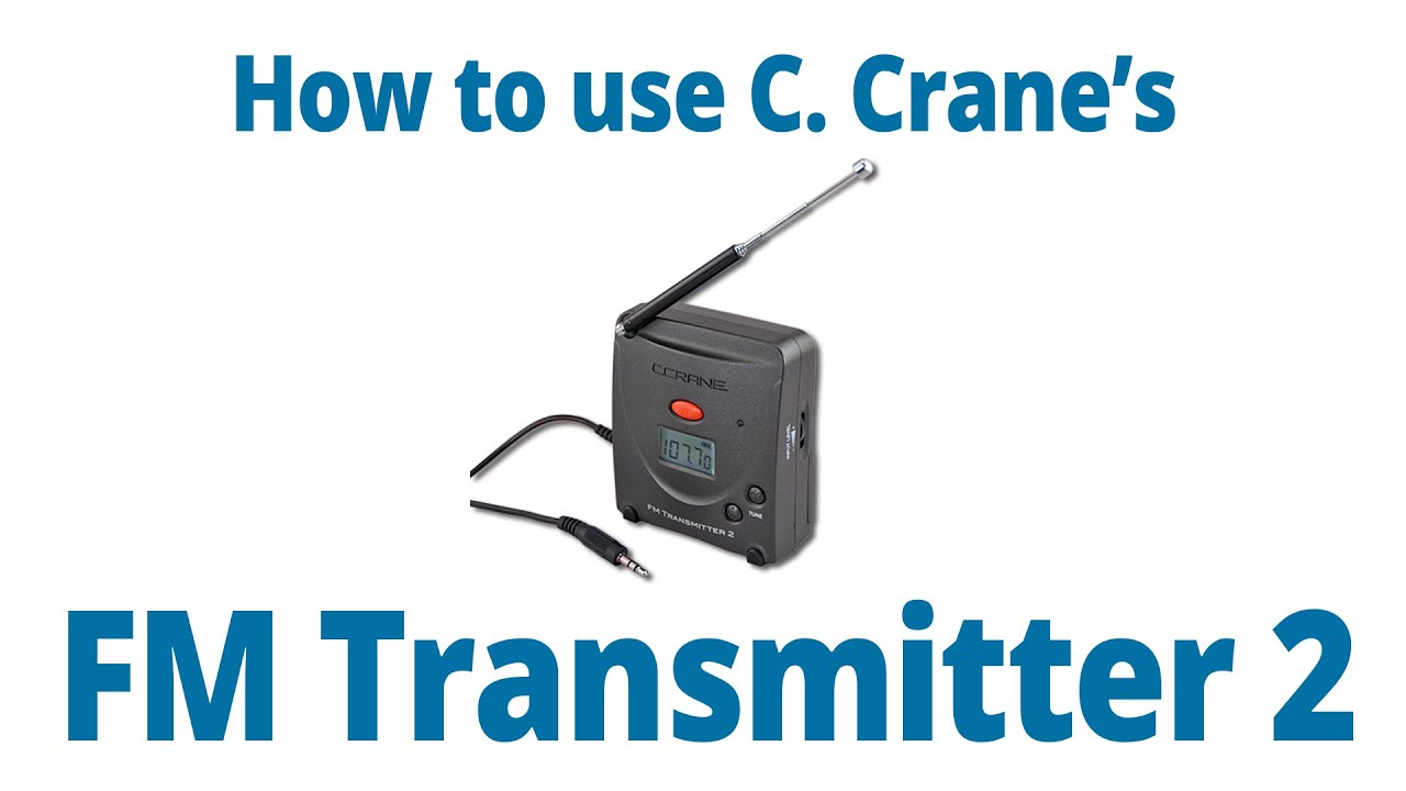 How to use the C. Crane FM Transmitter 2 for church services, parking lot concerts, or other events