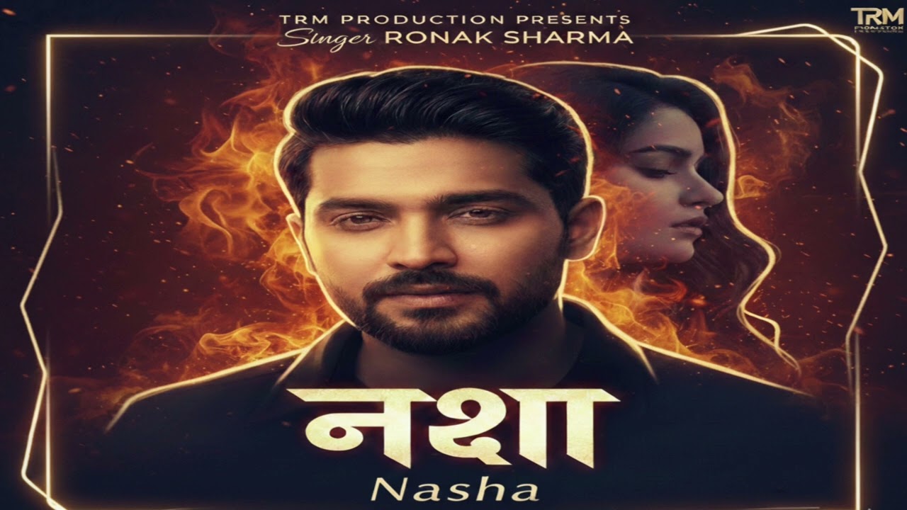OFFICIAL AUDIO - NASHAA || RONAK SHARMA || TRM PRODUCTION 2026