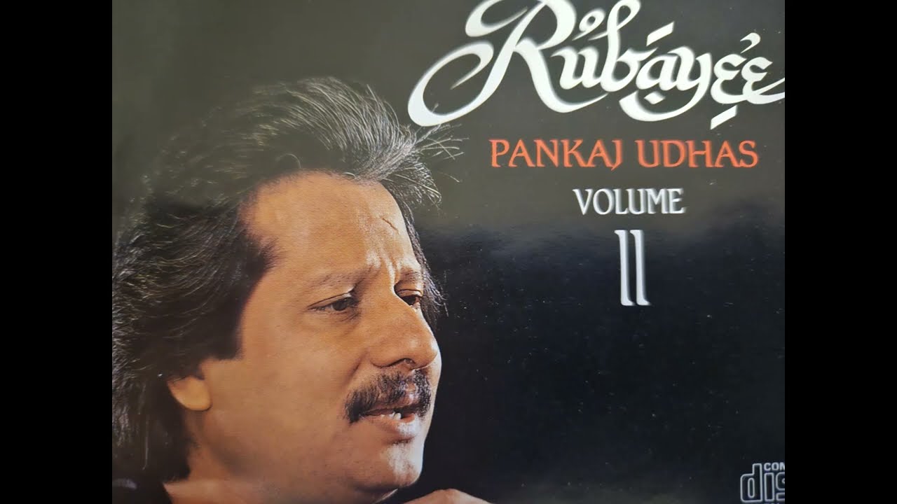 Rubayee Vol 2  Pankaj Udhas