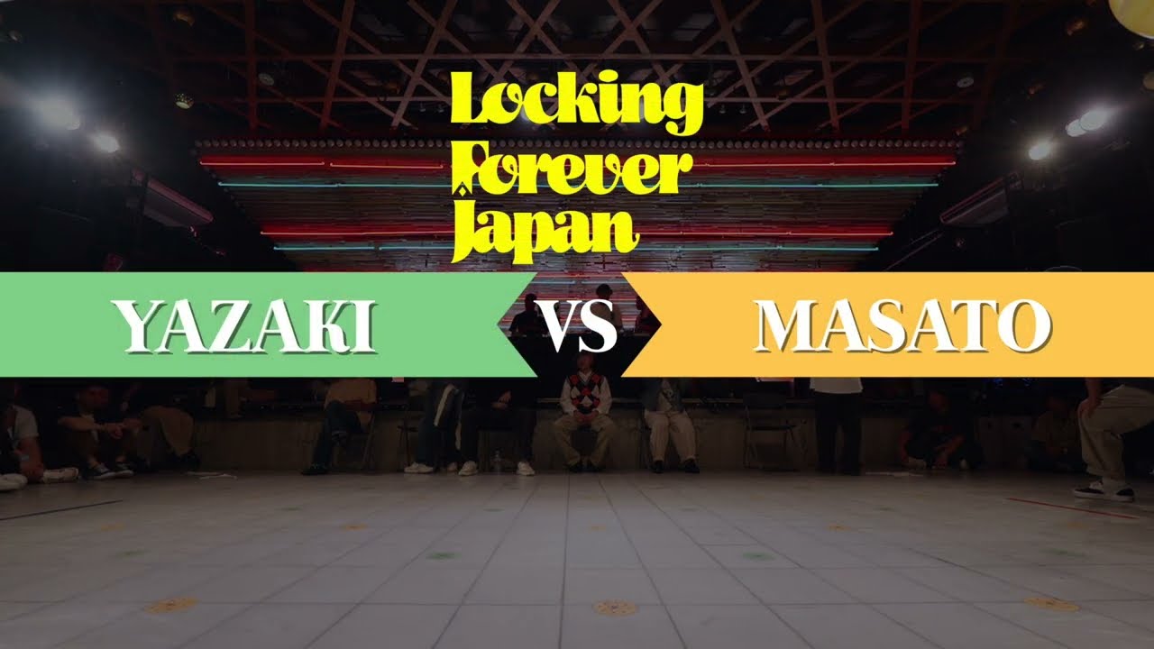 【TOP6】YAZAKI vs MASATO │ Forever Japan 2024 Locking │ FEworks