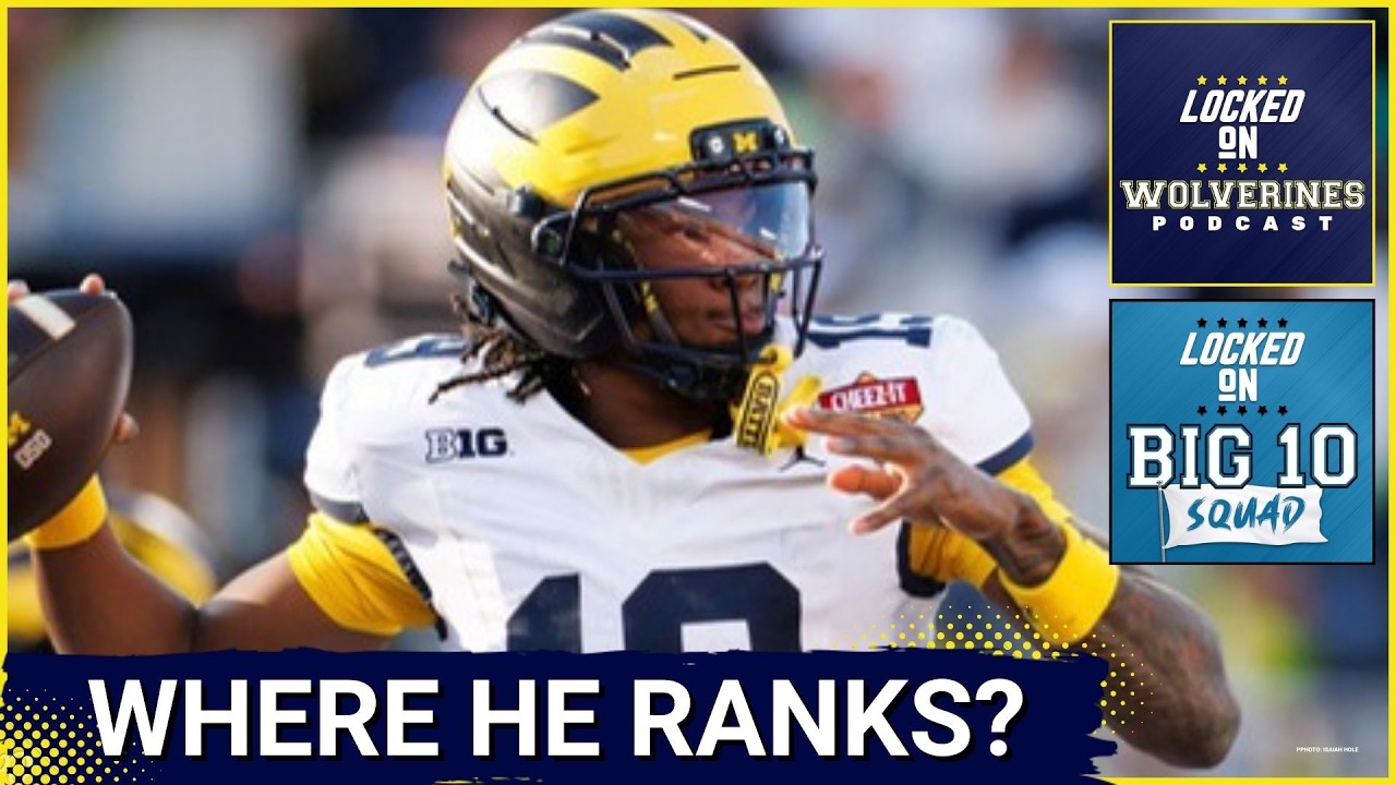 BIG 10 SQUAD: Ranking the BEST Quarterbacks in the Big 10 | Where does Bryce Underwood rank?