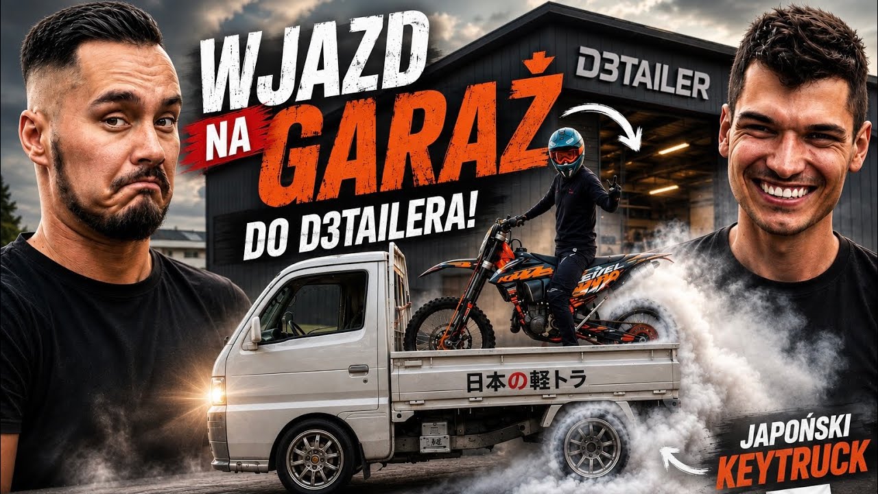 WJAZD na GARAŻ do D3TAILER i odbi&oacute;r NOWEJ ZABAWKI