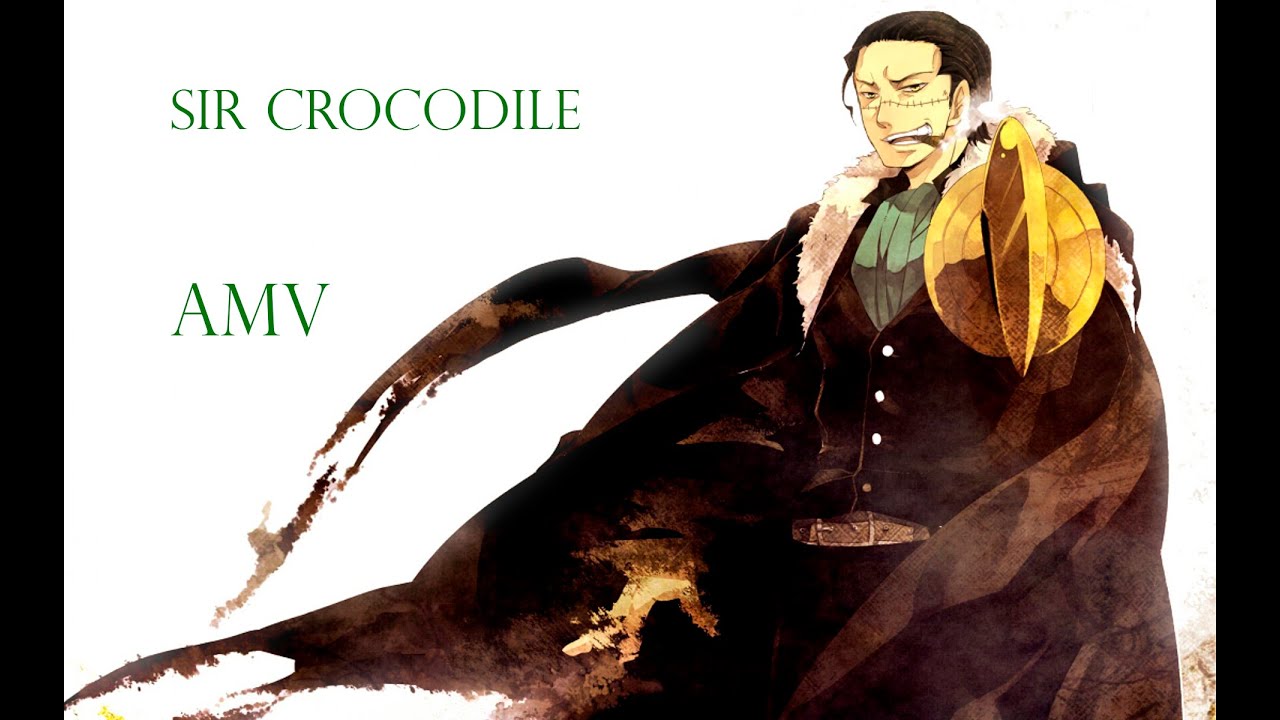 Sir Crocodile AMV (the fear) [9523]