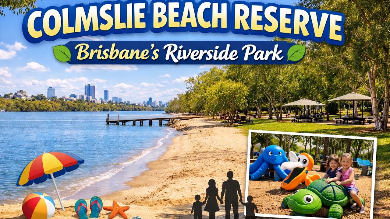 Colmslie Beach Reserve, Brisbane’s riverside park 