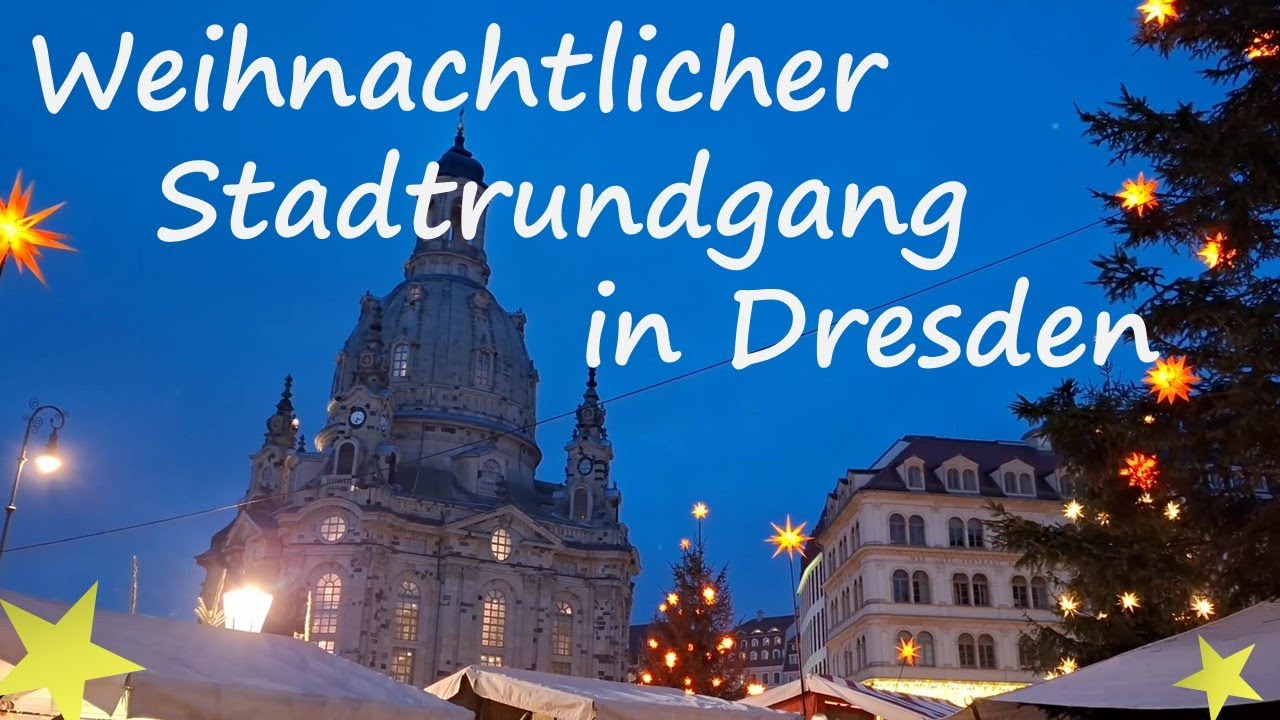 Dresden Weihnachtlich Stadtrundgang am 29.11.25 historische Innenstadt Neumarkt Hofkirche