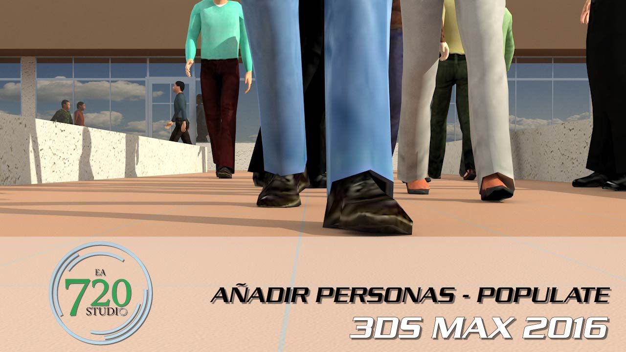 Tutorial 3DS MAX 2016 - Añadir Personas animadas - Populate - En Español