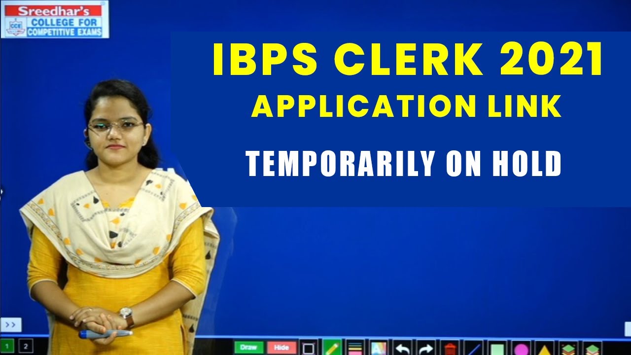 IBPS CLERK 2021 NOTIFICATION APPLICATION LINK TEMPORARILY ON HOLD | Why..????