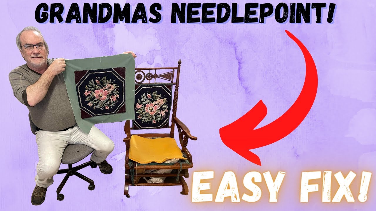 Fixing Grandmas Needlepoint! Part 1