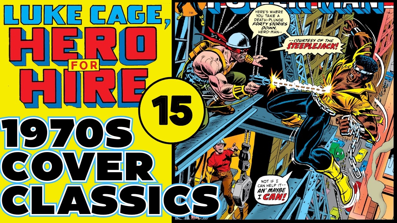 LUKE CAGE Cover Classics: The BEST of the 70s...Ranked and Explained!